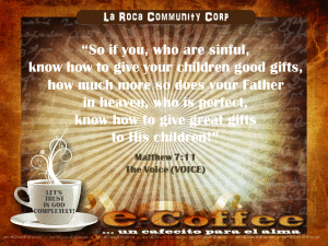1eCoffee Matthew 7.11 091613