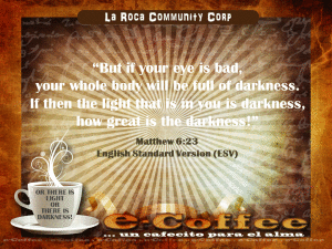 1eCoffee Matthew 6.23 090313