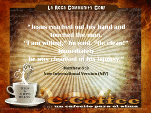 1eCoffee Matthew 8.3 100313