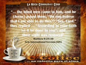 1eCoffee Matthew 9.28.30 102513