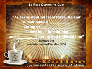 1eCoffee Matthew 9.9 101813