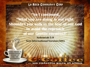 1eCoffee Nehemiah 5.9 110513